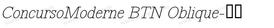 ConcursoModerne BTN Oblique字体转换